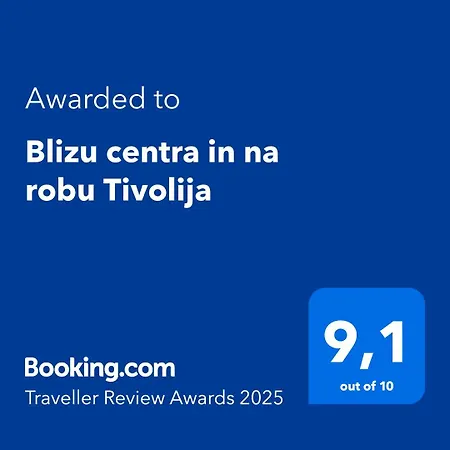 Blizu Centra In Na Robu Tivolija Liubliana